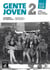 GENTE JOVEN Tome 2 : espagnol - cahier d'exercices (édition 2013)