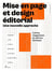 Mise en page et design éditorial : Une nouvelle approche
