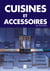 Cuisines et accessoires