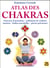 Atlas des chakras (2e édition)