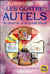 Les quatre autels - du mental à la conscience