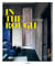 In the rough - raw interiors & rugged makers