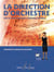 La direction d'orchestre