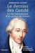 Le dernier prince de Condé
