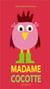 Madame Cocotte