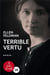 Terrible vertu