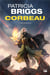 Corbeau : Intégrale Tomes 1 à 3