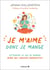 Je m'aime donc je mange