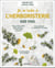 Je m'initie à l'herboristerie - guide visuel