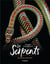 Les serpents : mystérieux et étonnants