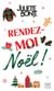 Rendez-moi Noël !