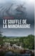 Le souffle de la mandragore (nouvelle edition)