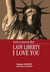 Lady liberty i love you : inside an american myth