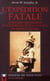 L'expédition fatale - le regard des indiens d'aujourd'hui sur le voyage de Lewis et Clark