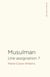 Musulman : une assignation ?