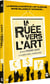 La Ruée vers l'art