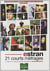 10 ans de scénarios ESTRAN 21 courts-métrages, 2000/2010