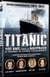 Titanic : 100 ans après le naufrage