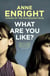 WHAT ARE YOU LIKE ?