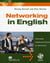 Networking In English: Student Book + Audio CD