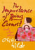 The importance of being earnest and other plays