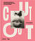 Cut Out : A Feminist History Of Photo Collage, Montage And Assemblage