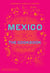 Mexico the cookbook