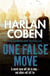 ONE FALSE MOVE