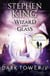 WIZARD AND GLASS - THE DARK TOWER