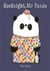 Goodnight, Mr Panda