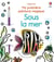 Sous la mer - Ma première peinture magique