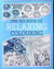 THE BIG BOOK OF RELAXING COLOURING