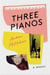 Andrew macmahon : three pianos a memoir
