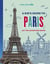 A Kid's Guide to : Paris (édition 2025)