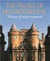 The palace of Holyroodhouse : A house of many memories