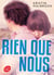 Rien que nous