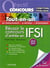 Réussir le concours d'entrée en ifsi (édition 2014/2015)