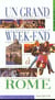 Un grand week-end : Rome