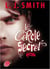 Le cercle secret t.2 - captive