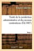 Traite de la juridiction administrative et des recours contentieux