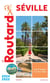 Guide du Routard : Séville (édition 2024/2025)
