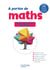 À portée de maths : CE2 - Guide ressources du fichier