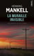 La muraille invisible