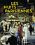 Les nuits parisiennes, XVIIIe-XXIe siècle