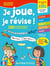 Je joue, je révise - Je rentre en CM1