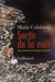 Sortir de la nuit - une histoire des années de plomb