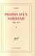 Propos d'un normand t.1 - 1906-1914