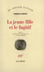 La jeune fille et le fugitif