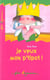 Je veux mon p'tipot !