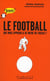 Le football